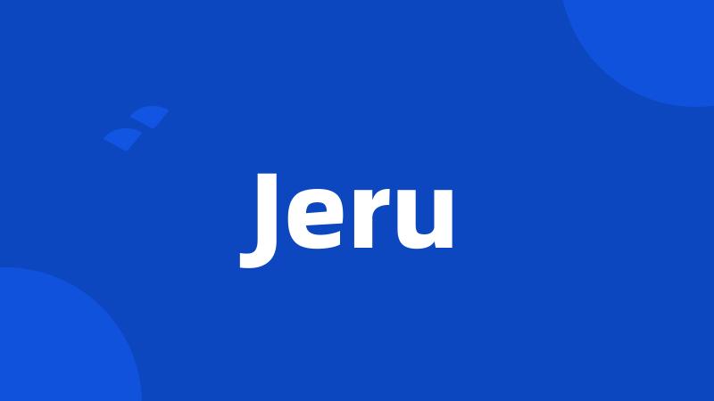 Jeru