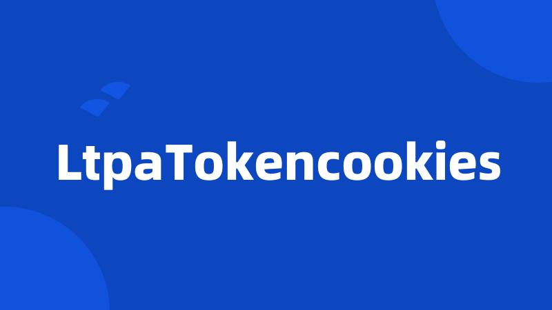 LtpaTokencookies