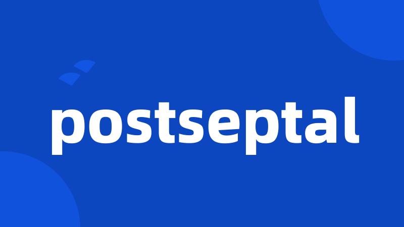 postseptal