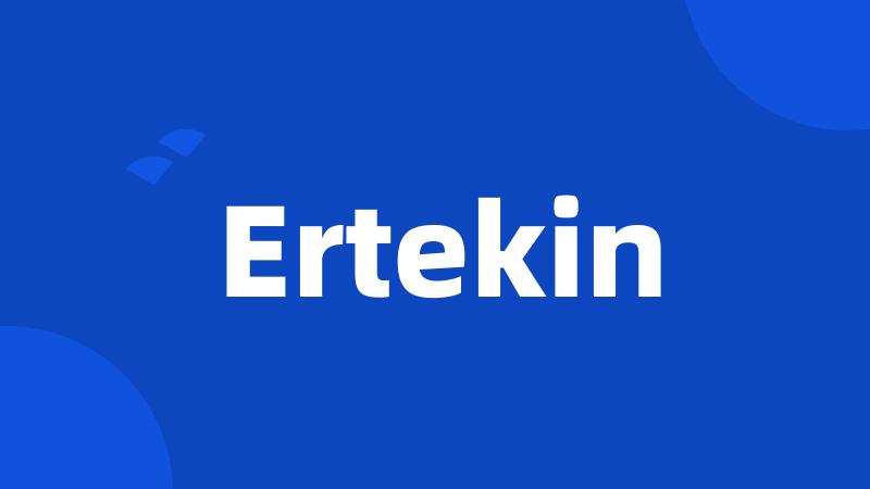 Ertekin