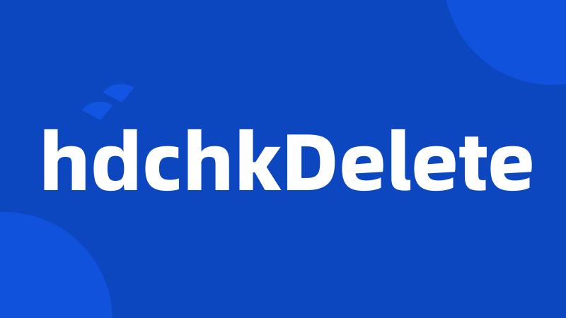 hdchkDelete