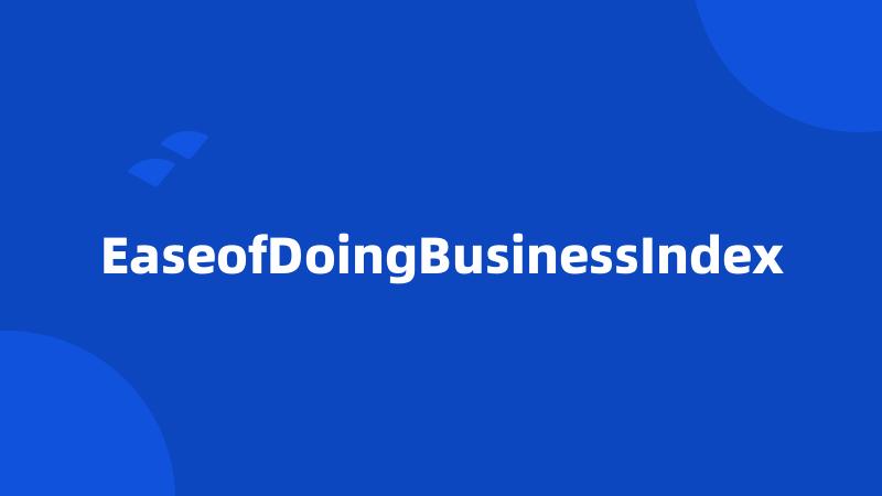 EaseofDoingBusinessIndex