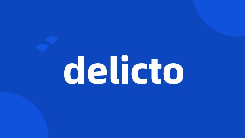 delicto