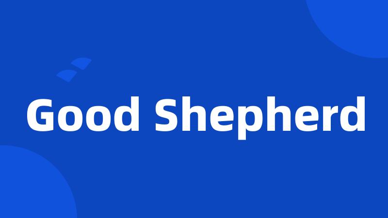 Good Shepherd