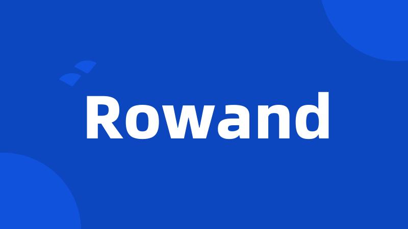 Rowand