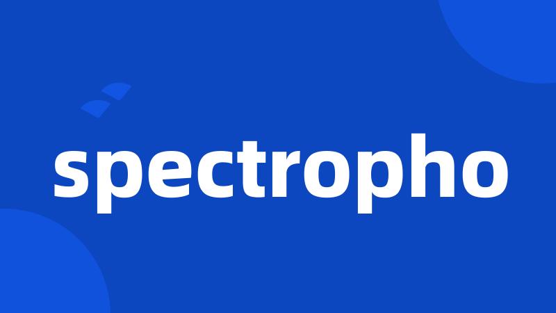 spectropho