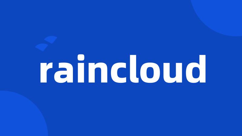 raincloud