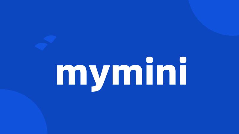 mymini