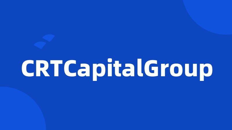 CRTCapitalGroup