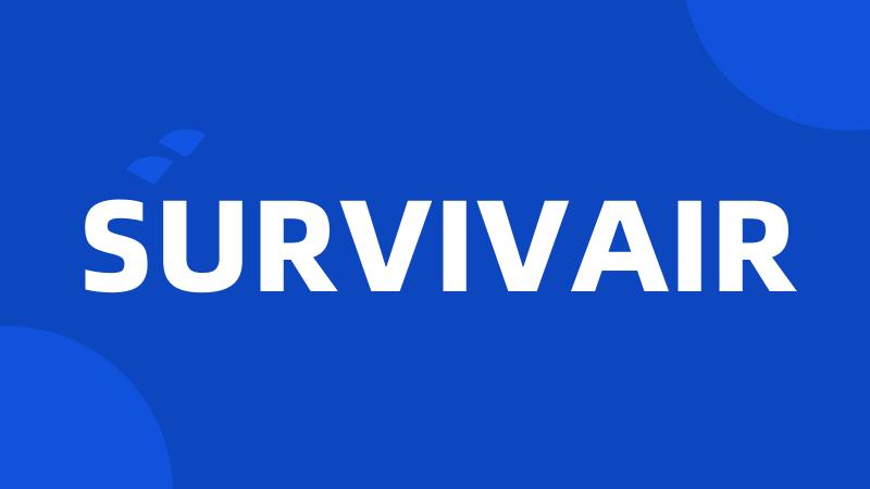 SURVIVAIR