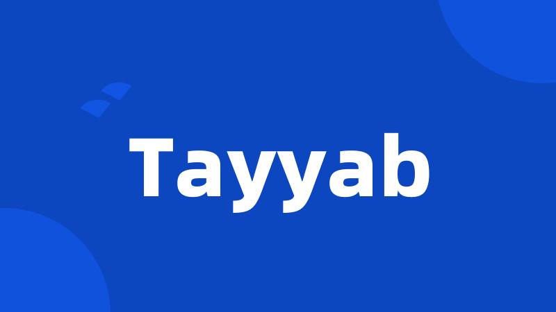 Tayyab