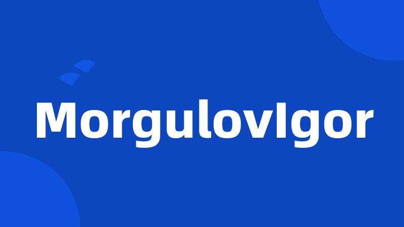 MorgulovIgor