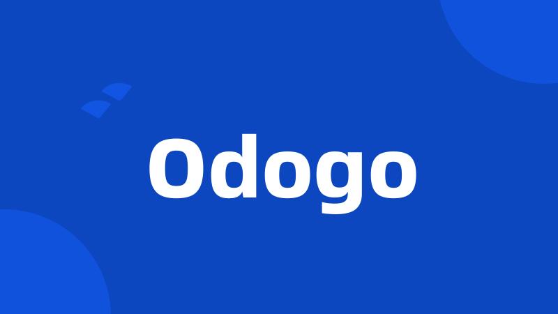 Odogo