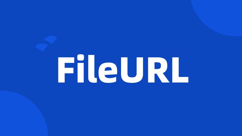 FileURL