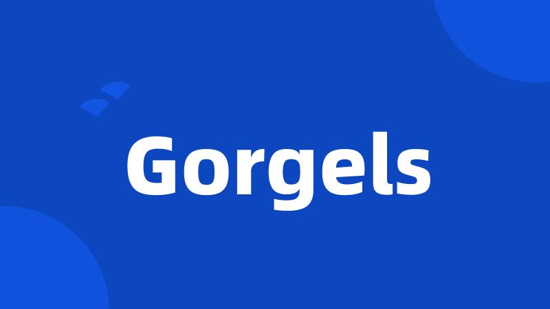 Gorgels