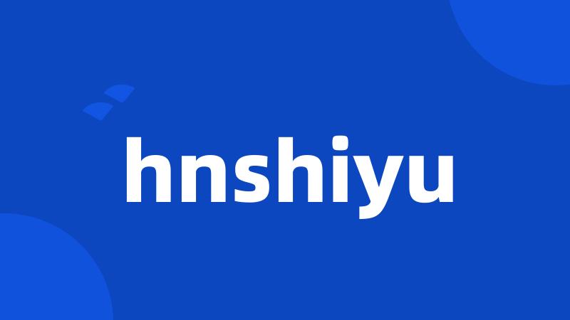 hnshiyu