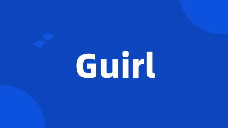 Guirl