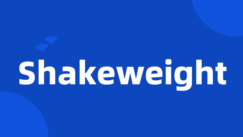 Shakeweight