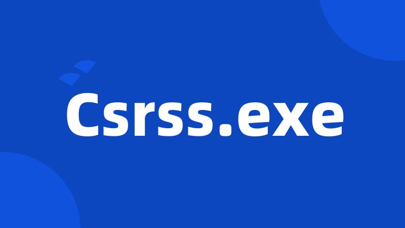 Csrss.exe