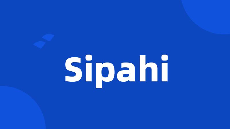 Sipahi