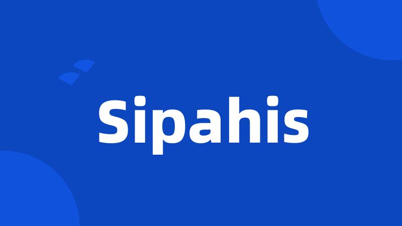 Sipahis