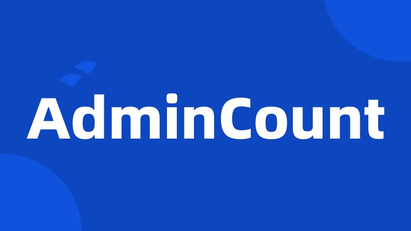 AdminCount