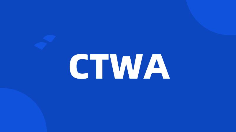 CTWA