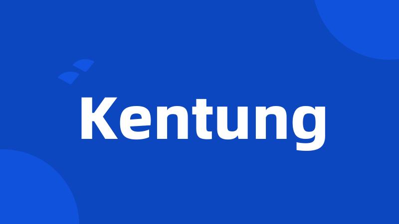 Kentung