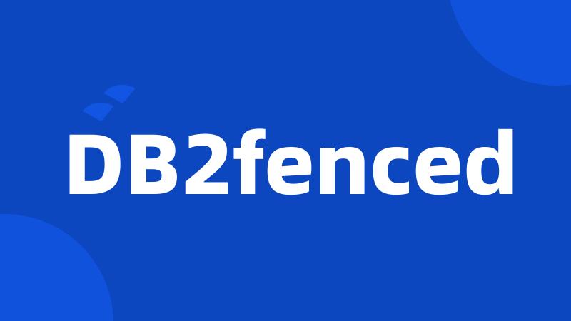 DB2fenced