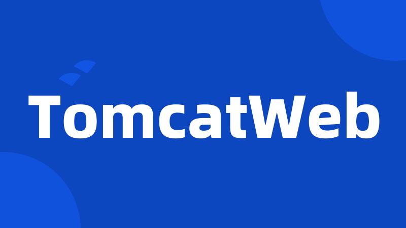 TomcatWeb