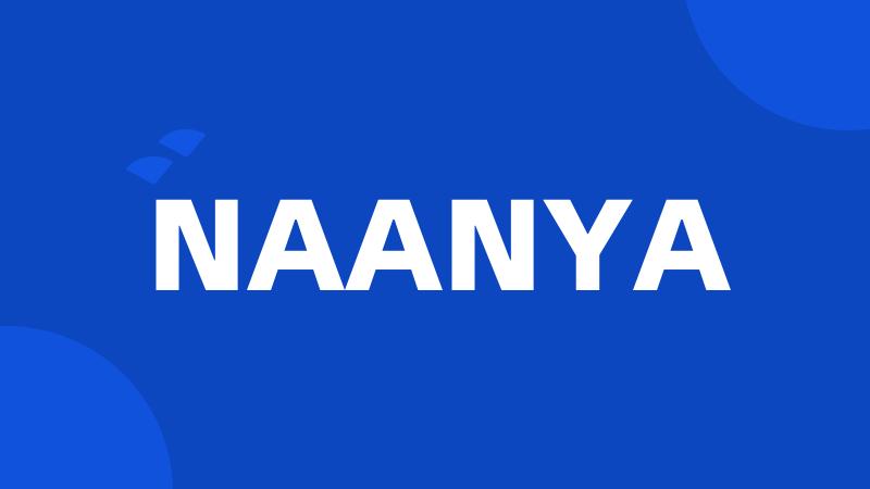 NAANYA