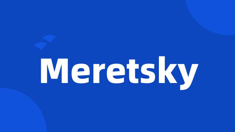 Meretsky