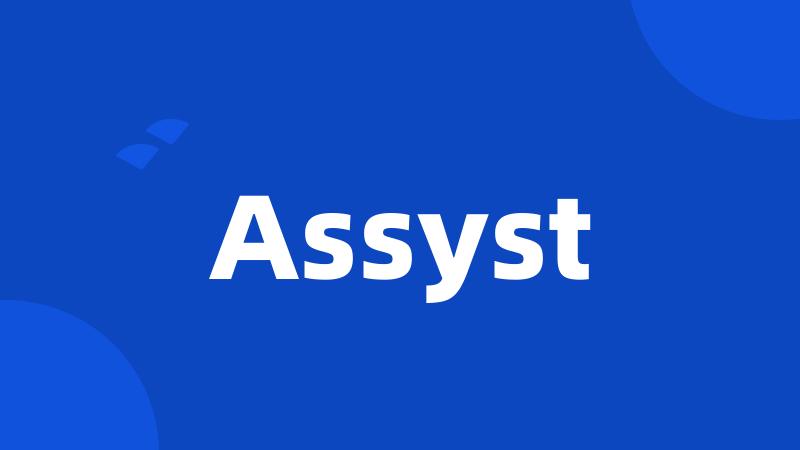 Assyst