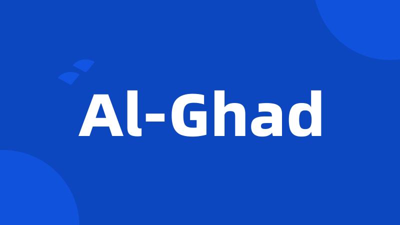 Al-Ghad