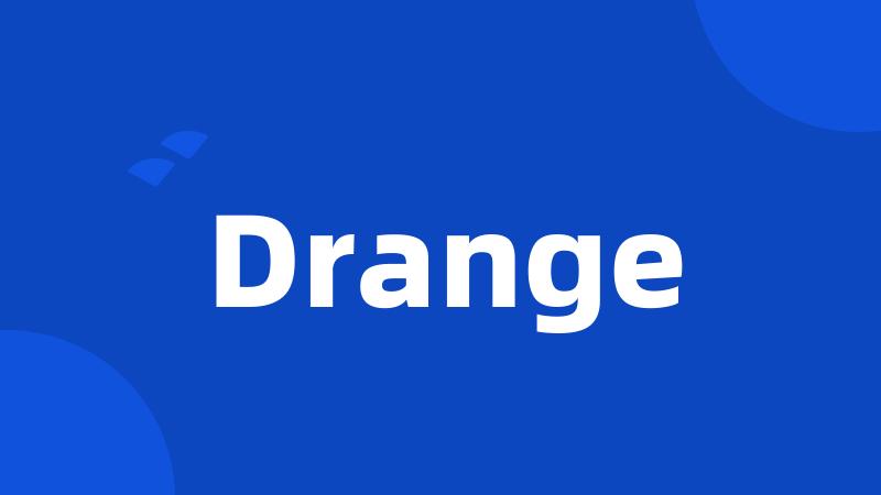 Drange