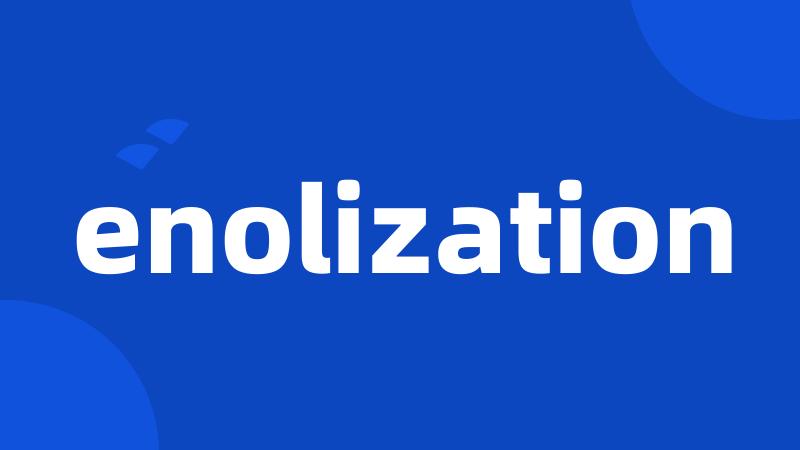 enolization