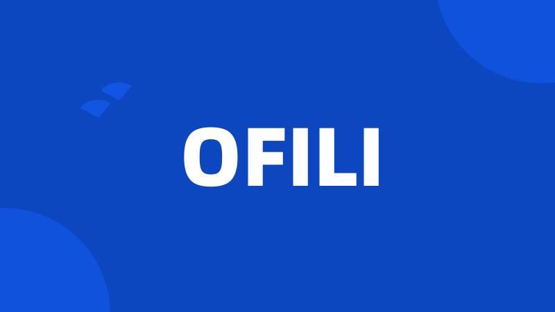 OFILI