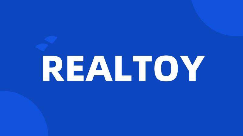 REALTOY