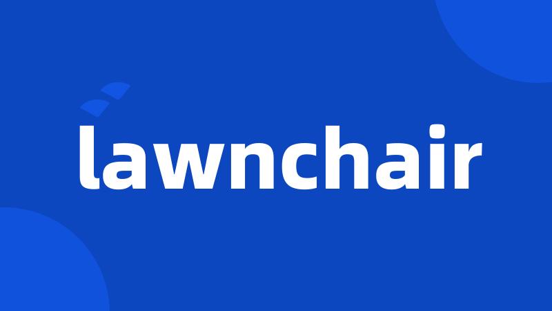 lawnchair