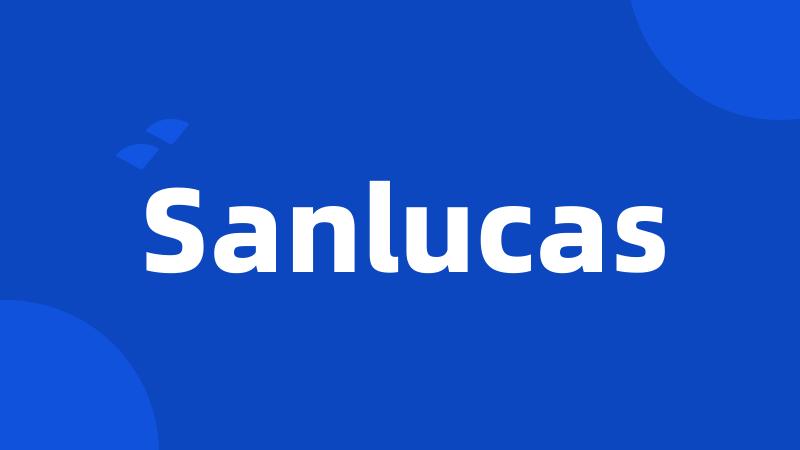 Sanlucas