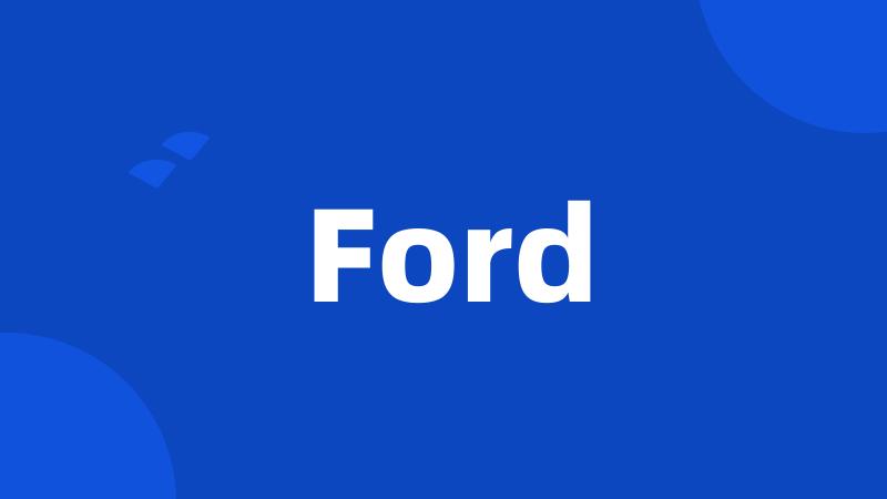 Ford