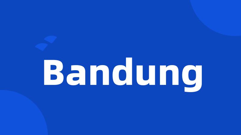 Bandung