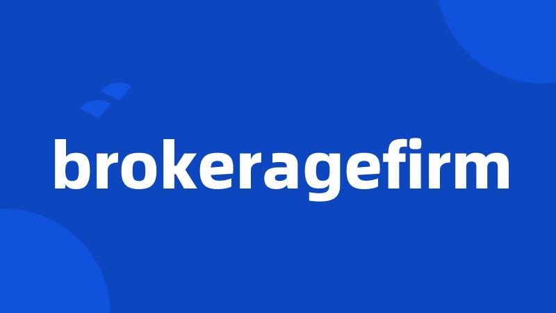 brokeragefirm