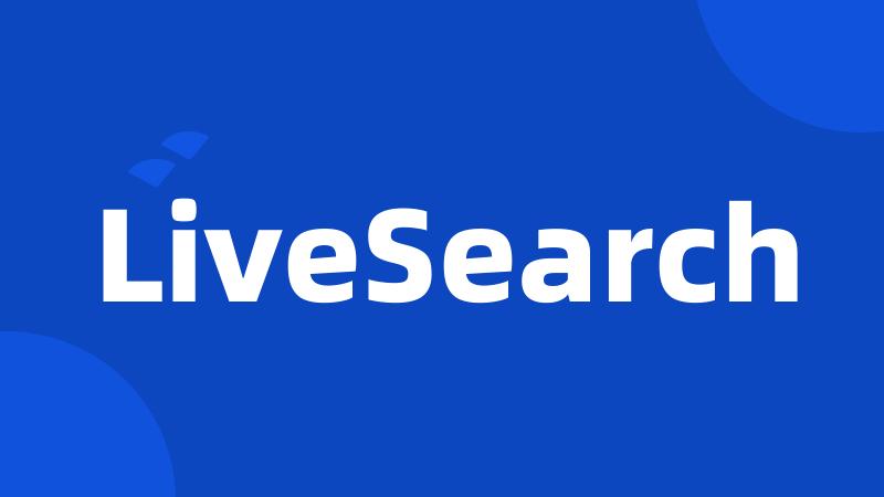 LiveSearch