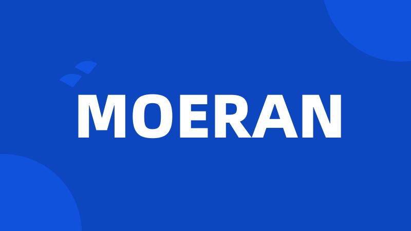 MOERAN