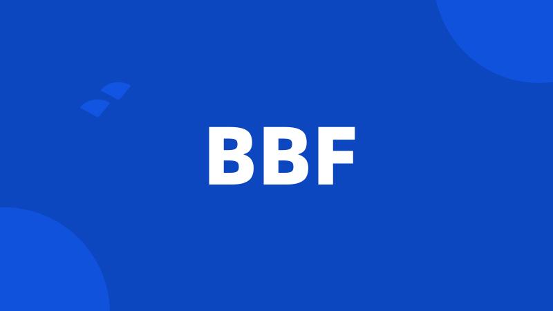 BBF