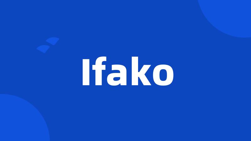 Ifako