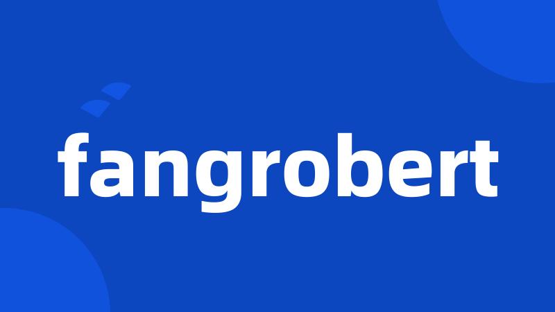 fangrobert