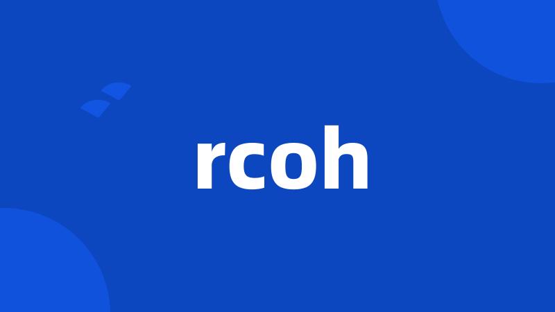 rcoh