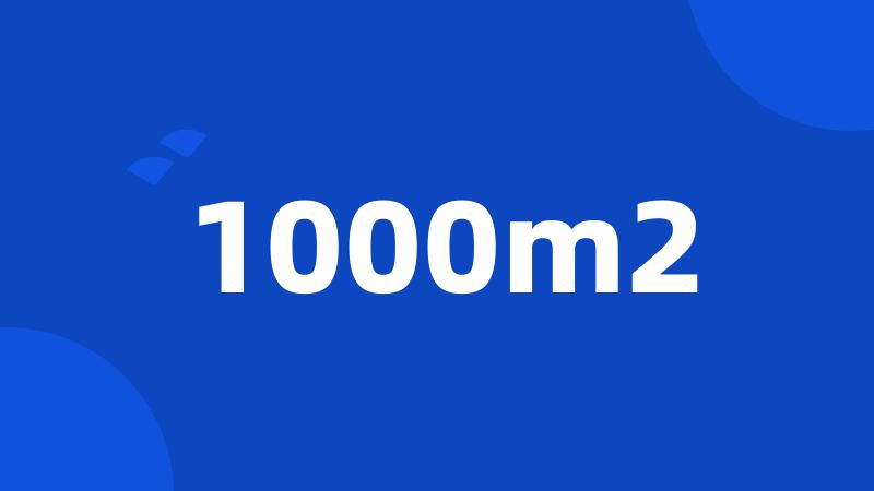 1000m2